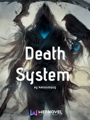 Death system Being Novel