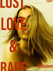 Lust, Love & Rape Book