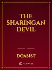 The Sharingan Devil Sharingan Novel
