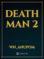 Death Man 2