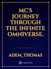 Mc's Journey through the infinite omniverse. Gender Bender Novel