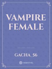 Vampire Female Female Novel