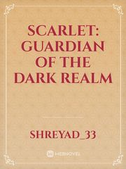 Scarlet: guardian of the dark realm Book