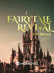 Fairytale Revival Fairytale Novel
