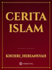 cerita islam Islam Novel