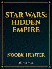Star wars: Hidden empire Book