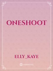ONESHOOT Oneshot Novel