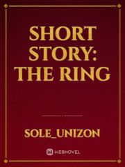 Short Story: The Ring 80s Novel
