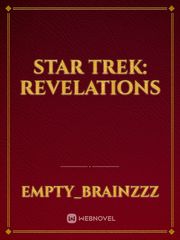 Star Trek: Revelations Trek Novel