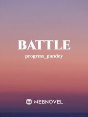 Battle Battle Novel