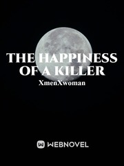 The Happiness of A Killer Redemption Novel