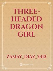 Three-headed dragon girl Book