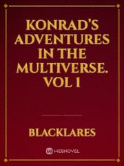 Konrad’s adventures in the multiverse. Vol 1 Konrad Curze Novel