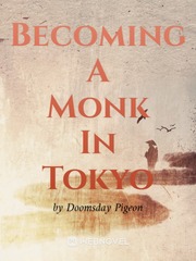 Becoming A Monk In Tokyo Daughter Of Evil Novel