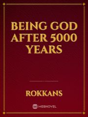 being god after 5000 years Irene Adler Novel