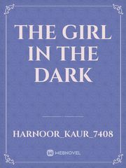 The Girl In The Dark Interview Novel