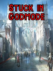 Stuck in Godmode Panic Attack Novel