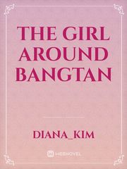 the girl around bangtan Book