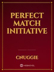 Perfect Match Initiative Perfect Couple Novel