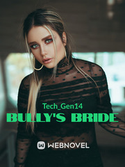 Bully's Bride Bullying Novel