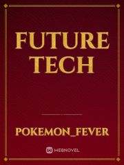 Future Tech Tech Novel