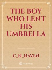 The Boy Who Lent His Umbrella Panty Novel