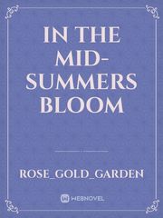 In The Mid-Summers Bloom Poppy Novel