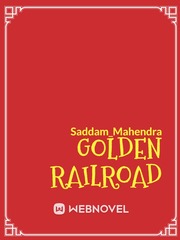 GOLDEN RAILROAD Underground Railroad Novel