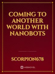 Coming to another world with nanobots Book