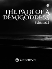the path of a demigoddess Templar Novel