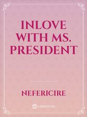 Inlove with Ms. President Book