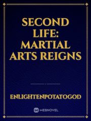 martial arts reigns novel