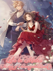Let's be Mates: The story of a transmigrated Beta(?) Magic Emperor Novel