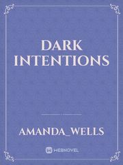 Dark Intentions Book
