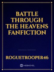 Battle Through The Heavens Fanfiction Dragonar Academy Novel