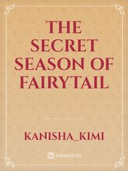 The secret season of Fairytail Bungou Stray Dogs Dead Apple Novel