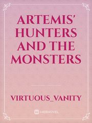 Artemis' Hunters and the Monsters Minotaur Novel