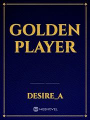 Golden Player