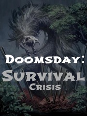 Doomsday: Survival Crisis Demon Novel