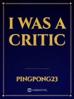 I Was A Critic Book