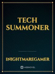 TECH SUMMONER Tech Novel