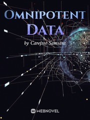 Omnipotent Data Twice Novel