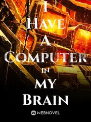 I Have A Computer in my Brain Banshee Novel