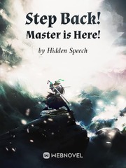 Step Back! Master is Here! Bodice Ripper Novel