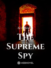 The Supreme Spy English Novel