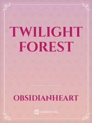 Twilight Forest Vampire Love Novel