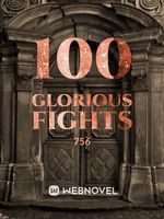 100 Glorious Fights