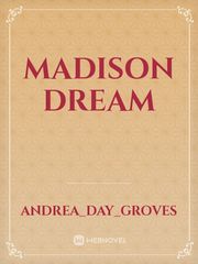 Madison Dream Mail Order Bride Novel
