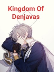 Isekai : Kingdom Of Denjavas Papa Novel