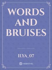 Words and bruises Girl Next Door Novel